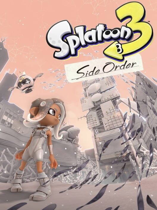 スプラトゥーン3: サイド・オーダー