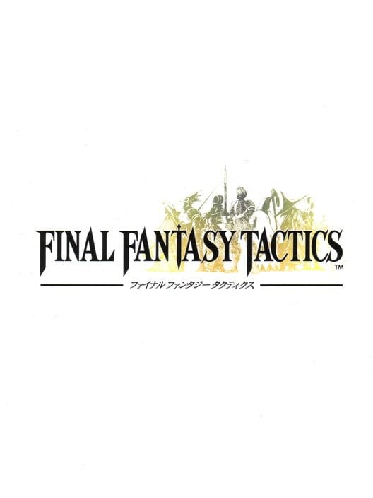 ファイナルファンタジータクティクス